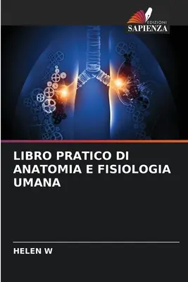 Libro Pratico Di Anatomia E Fisiologia Umana