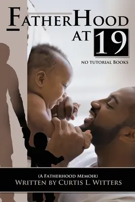 Paternidad a los 19... No Tutorial Books - Fatherhood at 19... No Tutorial Books