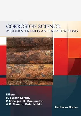 Corrosion Science: Tendencias y aplicaciones modernas - Corrosion Science: Modern Trends and Applications