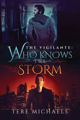 Quién conoce la tormenta Volumen 1 - Who Knows the Storm: Volume 1