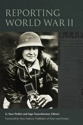 Informar sobre la Segunda Guerra Mundial - Reporting World War II