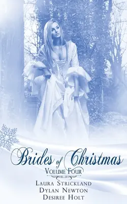 Novias de Navidad Volumen Cuatro - Brides Of Christmas Volume Four