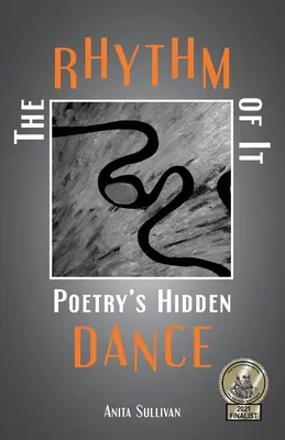 El ritmo: la danza oculta de la poesía - The Rhythm of It: Poetry's Hidden Dance