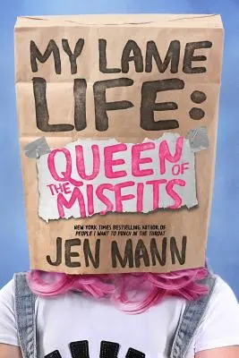 Mi vida coja: La reina de los inadaptados - My Lame Life: Queen of the Misfits