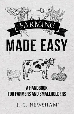 La agricultura más fácil - Farming Made Easy