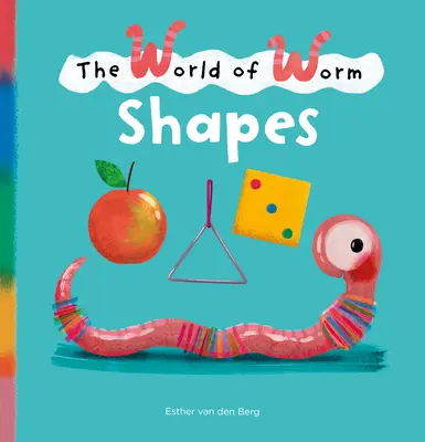 El Mundo de los Gusanos Formas - The World of Worm. Shapes