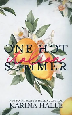 Un caluroso verano italiano - One Hot Italian Summer