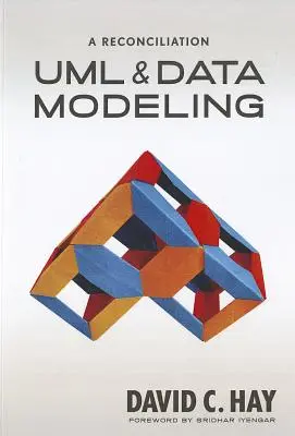 UML y modelado de datos: Una reconciliación - UML and Data Modeling: A Reconciliation