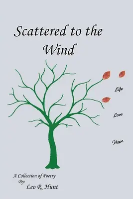 Esparcidos al viento - Scattered to the Wind