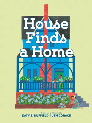 La casa encuentra un hogar - House Finds a Home