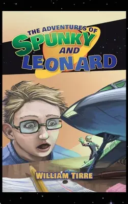 Las aventuras de Spunky y Leonard - The Adventures of Spunky and Leonard
