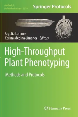Fenotipado vegetal de alto rendimiento: Métodos y protocolos - High-Throughput Plant Phenotyping: Methods and Protocols