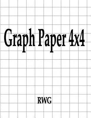 Papel Grafico 4x4: 100 Páginas 8.5 X 11 - Graph Paper 4x4: 100 Pages 8.5 X 11