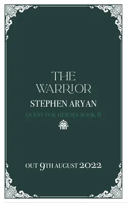 El guerrero: Búsqueda de Héroes, Libro II - The Warrior: Quest for Heroes, Book II