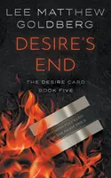 El fin del deseo: Un thriller de suspense - Desire's End: A Suspense Thriller