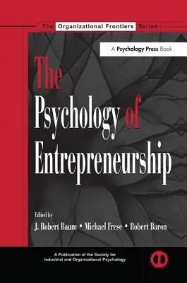 Psicología de la iniciativa empresarial - The Psychology of Entrepreneurship
