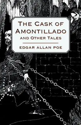 El barril de Amontillado y otros cuentos - The Cask of Amontillado and Other Tales