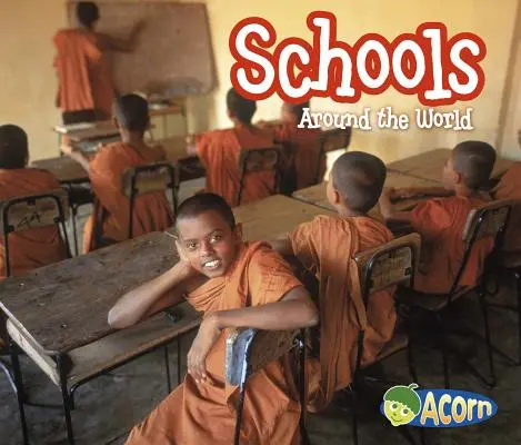 Escuelas de todo el mundo - Schools Around the World