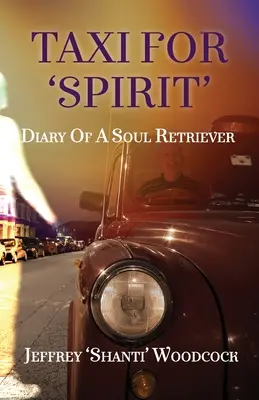 Taxi para 'Spirit': Diario de un recuperador de almas - Taxi for 'Spirit': Diary of a Soul Retriever