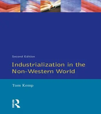 La industrialización en el mundo no occidental - Industrialization in the Non-Western World