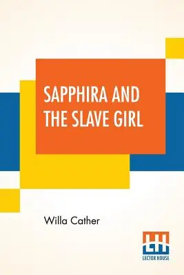 Safira y la esclava - Sapphira And The Slave Girl