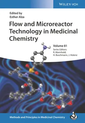 Tecnología de flujo y microrreactores en química medicinal - Flow and Microreactor Technology in Medicinal Chemistry