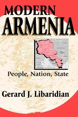 Armenia moderna: Pueblo, nación, Estado - Modern Armenia: People, Nation, State