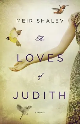 Los amores de Judith - The Loves of Judith