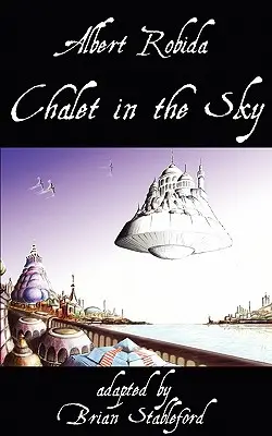 Chalet en el cielo - Chalet in the Sky