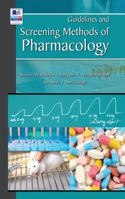 Pautas y métodos de detección de la farmacología - Guidelines and Screening Methods of Pharmacology
