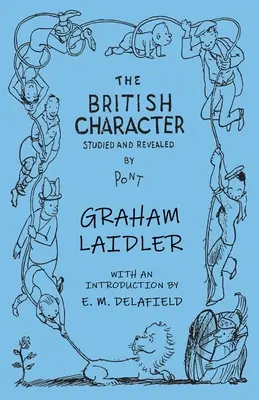 El carácter británico: estudiado y revelado - The British Character - Studied and Revealed