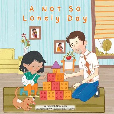 Un día no tan solitario (Library Edition) - A Not So Lonely Day (Library Edition)