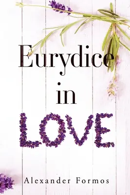 Eurídice enamorada - Eurydice in Love