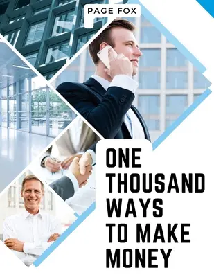 Mil maneras de ganar dinero - One Thousand Ways to Make Money