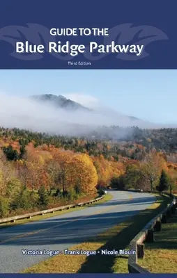 Guía del Blue Ridge Parkway - Guide to the Blue Ridge Parkway