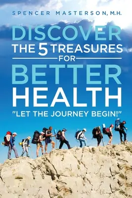 Descubra los 5 tesoros para una mejor salud - Discover the 5 Treasures for Better Health