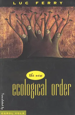 El nuevo orden ecológico - The New Ecological Order