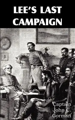 La última campaña de Lee - Lee's Last Campaign