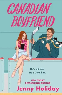 El novio canadiense - Canadian Boyfriend