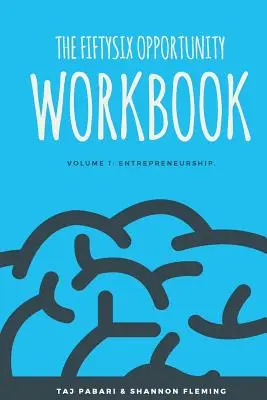 Fiftysix Opportunity Workbook: Volumen 1: Espíritu empresarial - Fiftysix Opportunity Workbook: Volume 1: Entrepreneurship