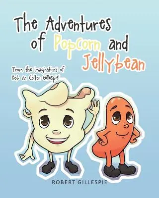 Las aventuras de Popcorn y Jellybean - The Adventures of Popcorn and Jellybean