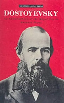 Dostoievski: Un examen de las principales novelas - Dostoevsky: An Examination of the Major Novels