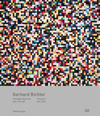 Gerhard Richter: Catálogo Razonado, Volumen 2: Nos. 199-388, 1968-1976 - Gerhard Richter: Catalogue Raisonn, Volume 2: Nos. 199-388, 1968-1976