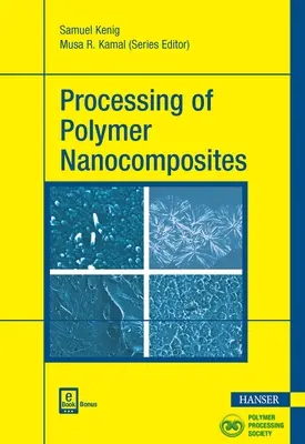 Procesado de nanocompuestos poliméricos - Processing of Polymer Nanocomposites