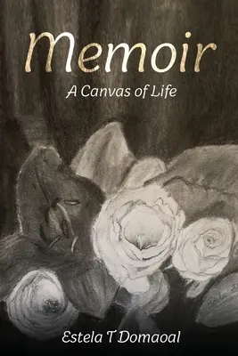 Memorias: Un lienzo de vida - Memoir: A Canvas of Life