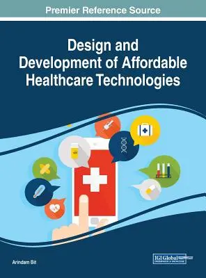 Diseño y desarrollo de tecnologías sanitarias asequibles - Design and Development of Affordable Healthcare Technologies