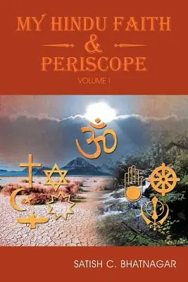 Mi fe hindú y el periscopio: Volumen I - My Hindu Faith and Periscope: Volume I