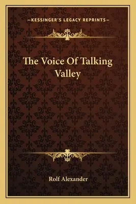 La voz del valle parlante - The Voice Of Talking Valley