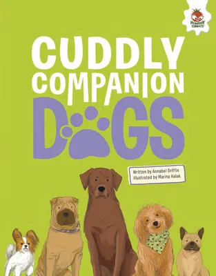 Perros de compañía - Cuddly Companion Dogs