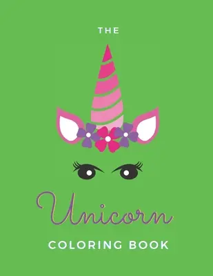 El libro para colorear del unicornio: Para mujeres adultas - 20 páginas - Rústica - Made In USA - Tamaño 8.5 x 11 - The Unicorn Coloring Book: For Adult Women - 20 Pages - Paperback - Made In USA - Size 8.5 x 11